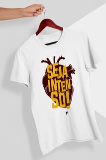 Nome do produto Camiseta Seja Intenso
