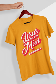 Nome do produto Camiseta Jesus me Salvou de Mim