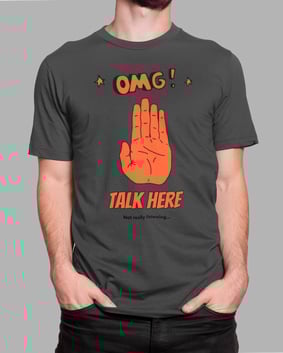Camiseta Talk Here