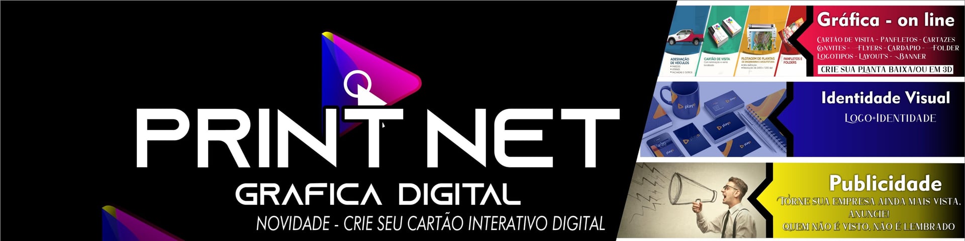 Nome da loja  Print Net Digital