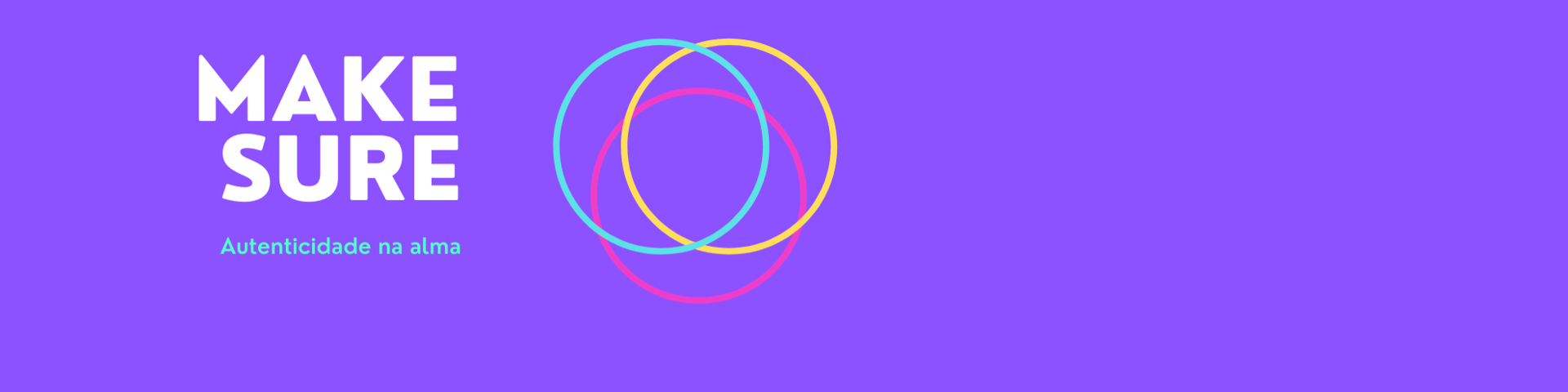 Nome da loja  Make Sure