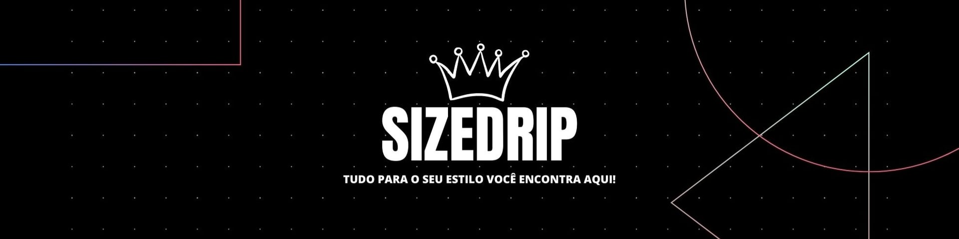 Nome da loja  SIZEDRIP