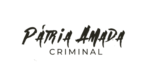 Pátria Amada Criminal - Camisetas e produtos personalizados