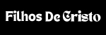 Filhos de Cristo