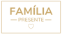Família Presente