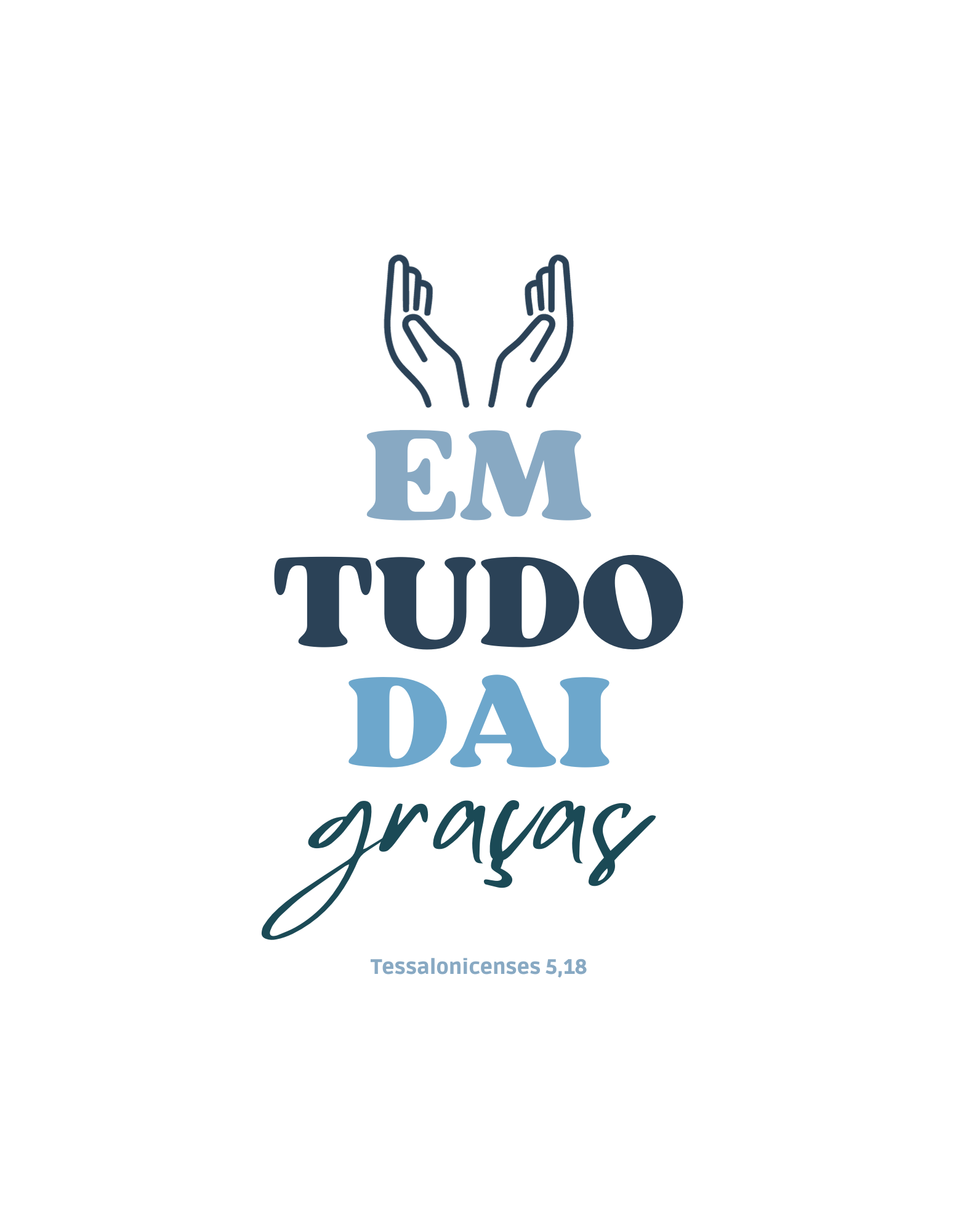 CAMISETA EM TUDO DAI GRAÇAS