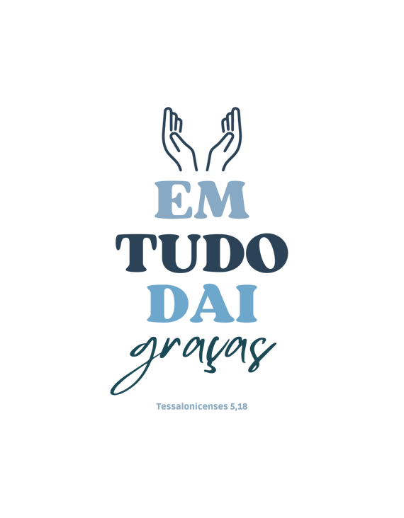 CAMISETA EM TUDO DAI GRAÇAS