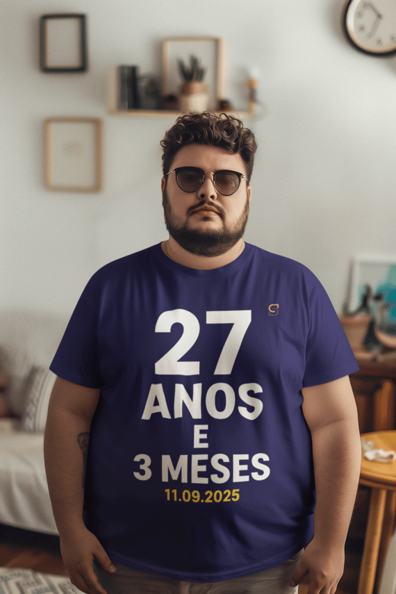 T-shirt Plus Size 27 ANOS E 3 MESES