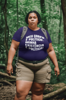 T-shirt Plus Size Corpo Político & Existência Política