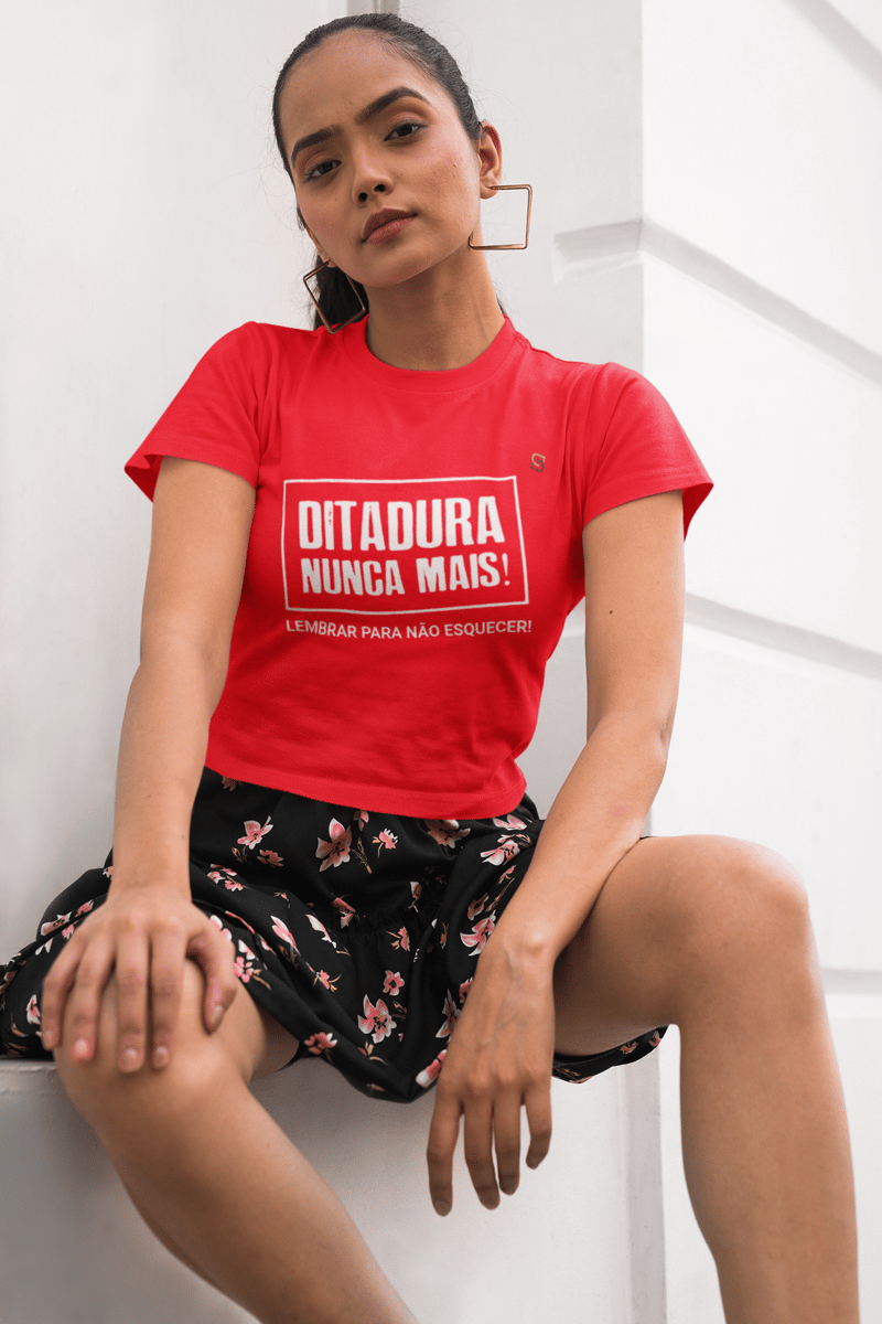 Nome do produto: T-shirt Baby Look Ditadura Nunca Mais
