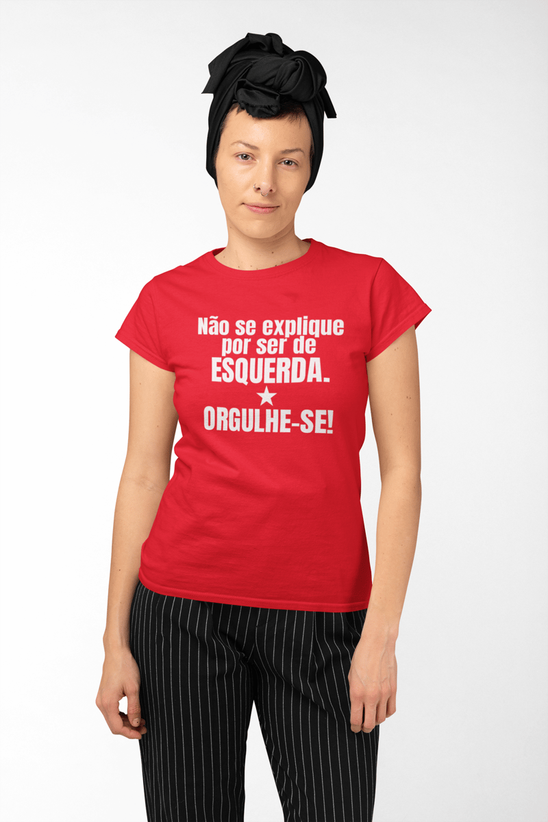 Nome do produto: T-shirt Baby Look ORGULHE-SE!