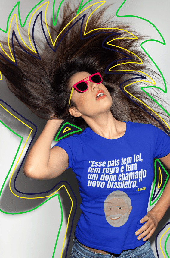 T-shirt Baby Look LULA: Brasil Soberano