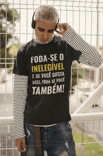 T-shirt Tradicional Foda-se - Inelegível