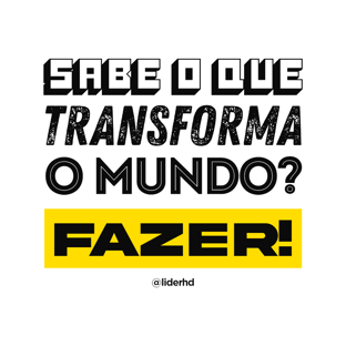 Nome do produtoBaby Look - Sabe o que transforma o mundo?