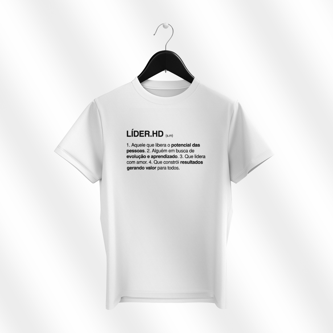 Camiseta branca - LÍDER.HD, significado