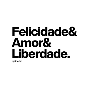 Nome do produtoBaby Look branca - Felicidade & Amor & Liberdade