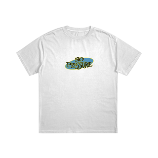 Nome do produto NO PRESSURE - CAMISETA