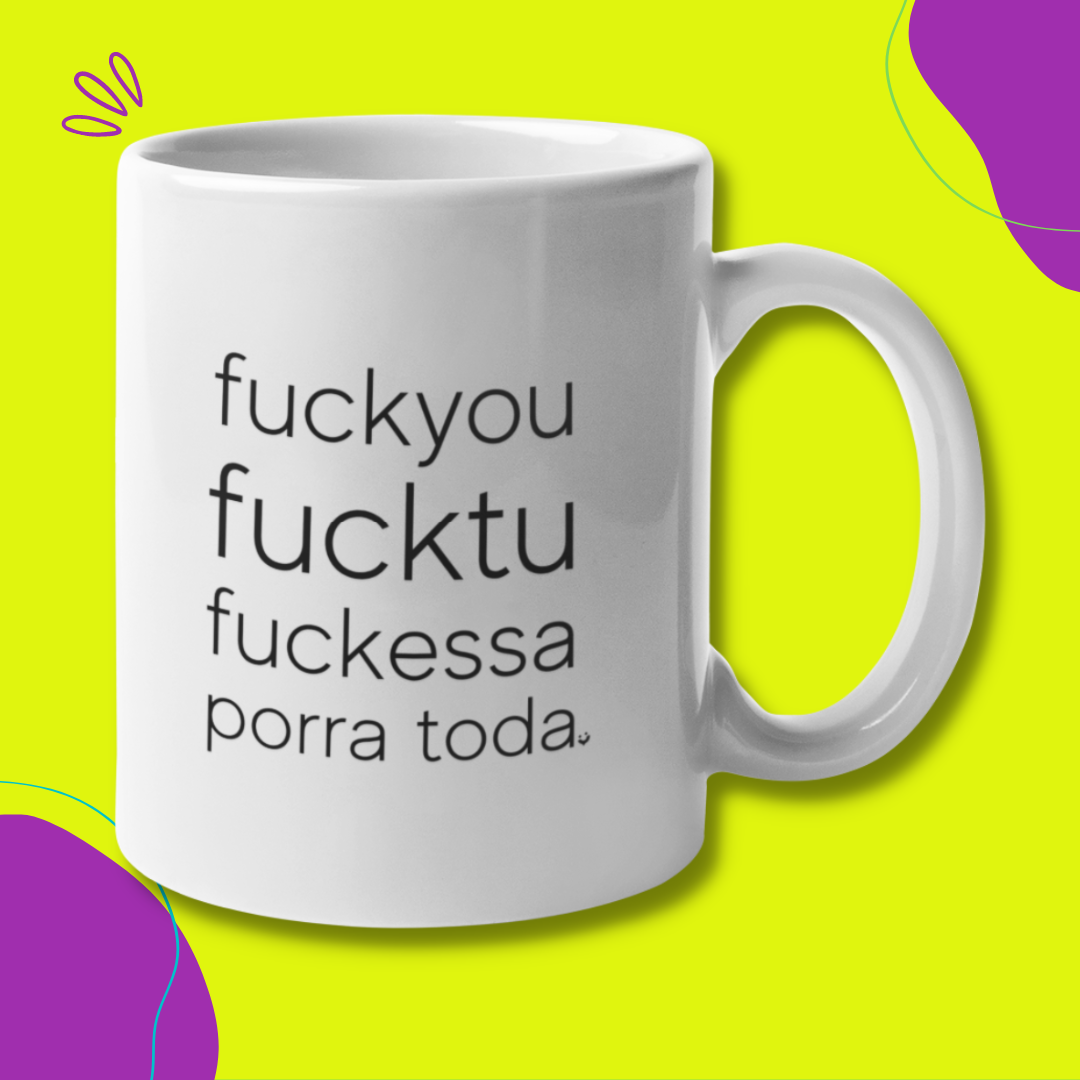 {Caneca Bacana} Fuckessaporratoda :)