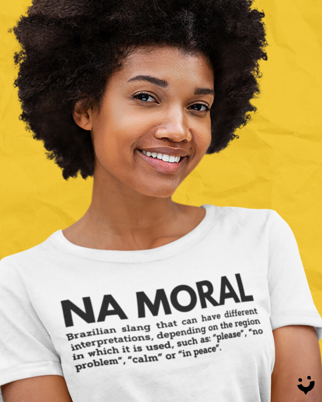 {Camisa Bacana} NA MORAL