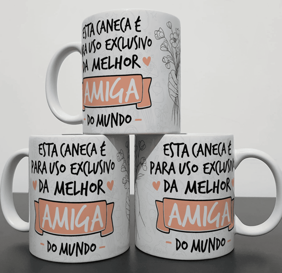 Caneca uso Exclusivo - Amiga