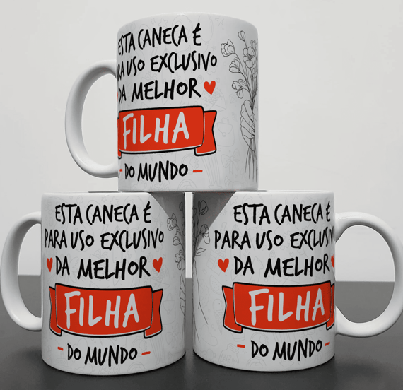 Caneca uso Exclusivo - Filha