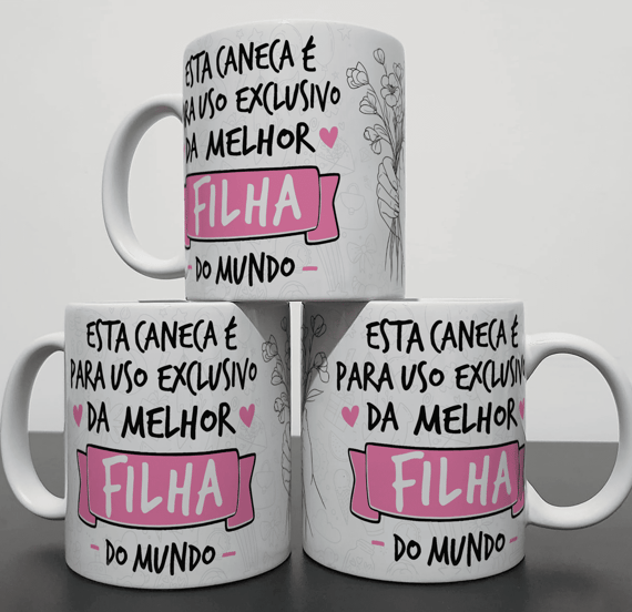 Caneca uso Exclusivo - Filha