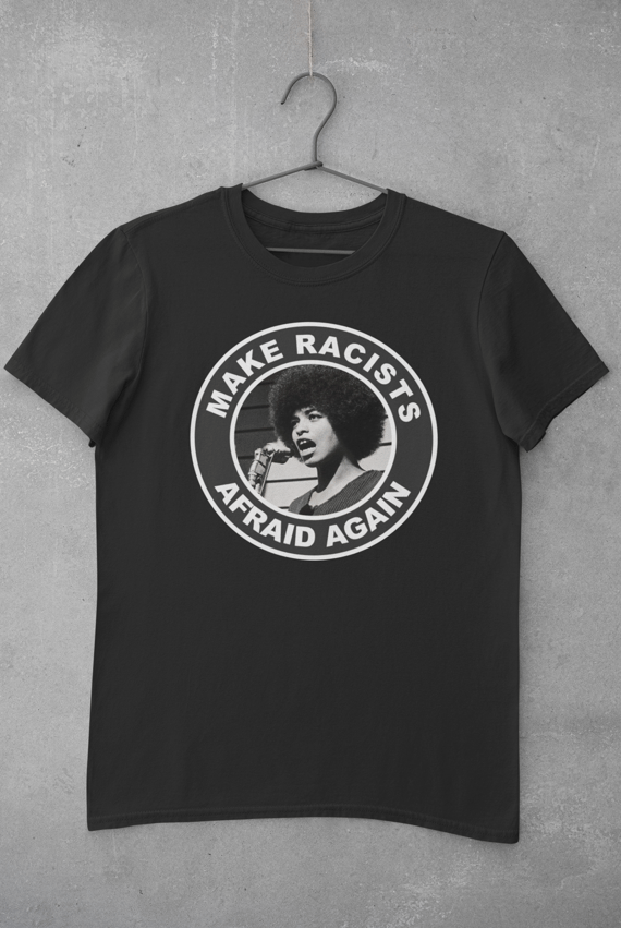 Camiseta Racists Afraid - Angela Davis