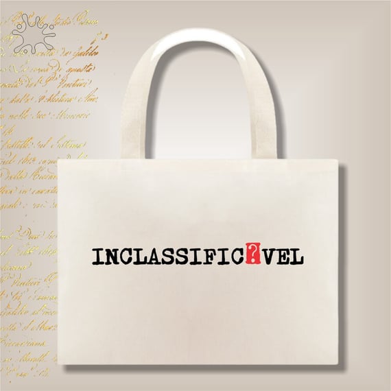 Ecobag Inclassificável