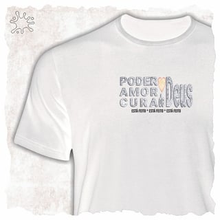 Camiseta Poder, Amor, Cura 2