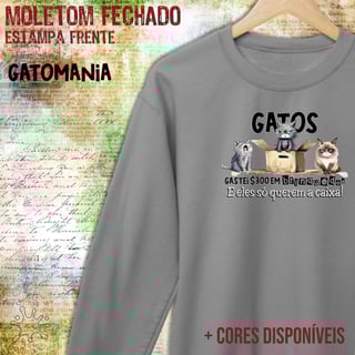 Nome do produto Blusão moletom Gatos só querem a caixa