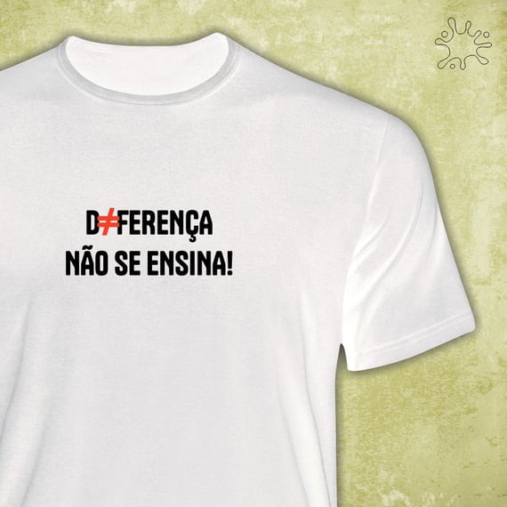 Camiseta Diferença não se ensina (preto)