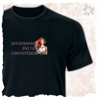 Nome do produtoCamiseta Autenticidade não tem concorrência