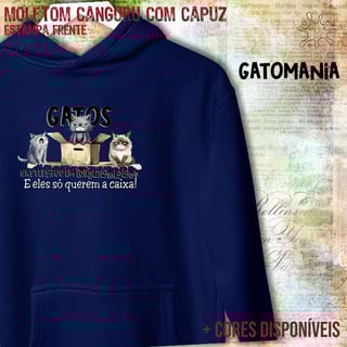 Nome do produto Moletom canguru Gatos só querem a caixa