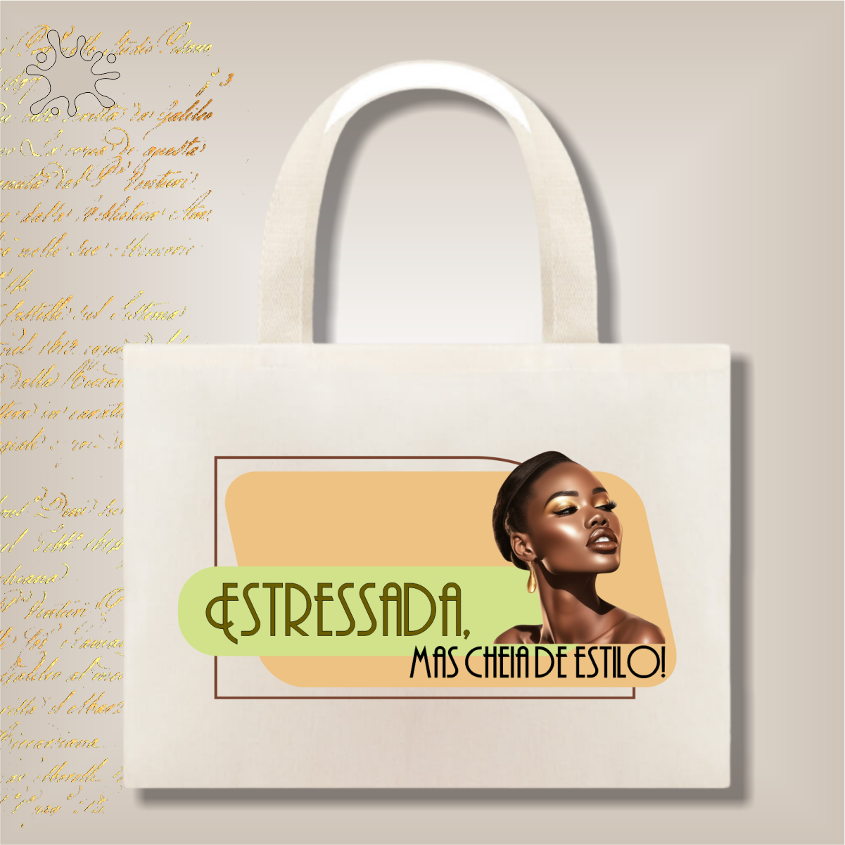 Ecobag Estressada, mas cheia de estilo