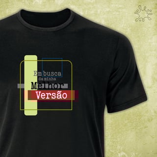 Nome do produto Camiseta em busca da minha melhor versão