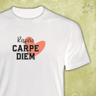 Nome do produto Camiseta Carpe Diem