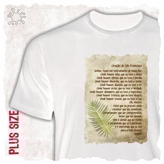 Nome do produtoCamiseta Plus Oração de São Francisco (boho)
