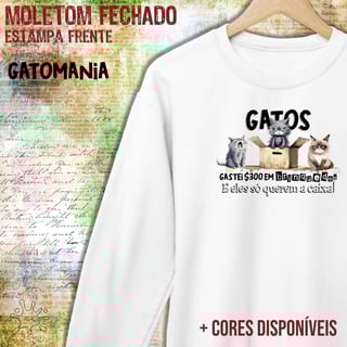 Nome do produto Blusão moletom Gatos só querem a caixa
