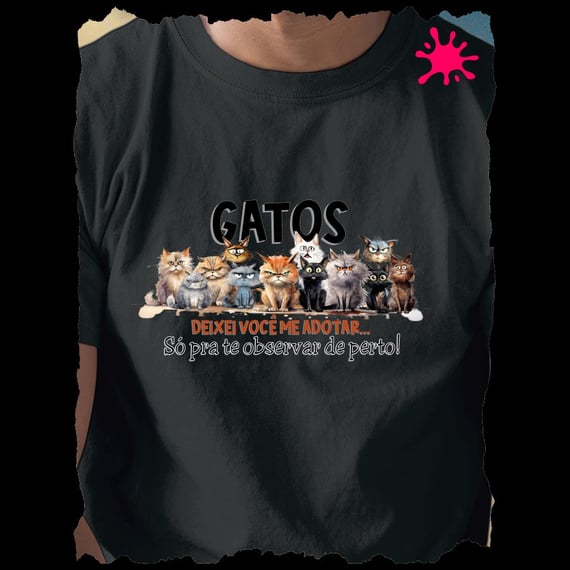 Camiseta Gatos - Deixei vc me adotar