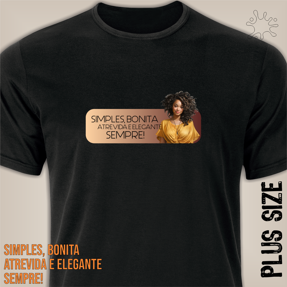 Plus Simples, Bonita, Sempre