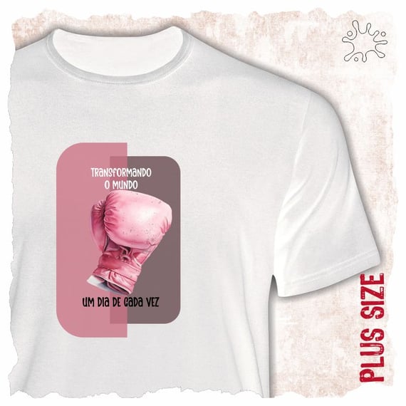 Camiseta Plus Transformando o mundo
