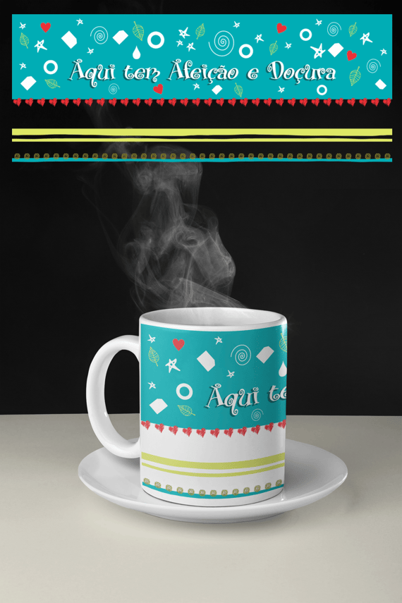 Caneca Aqui tem Afeição e Doçura