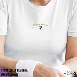 Camiseta Sport Dry UV Feminina L´Élégance Brésilienne