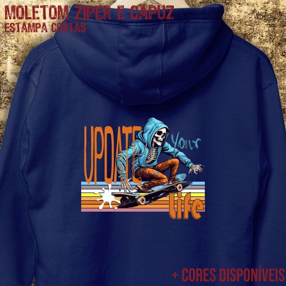 Moletom zíper Update your life