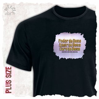 Nome do produtoCamiseta Plus Poder, Amor, cura 1