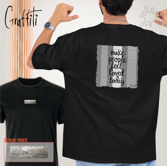 Camiseta Costas Graffiti Make people feel loved today