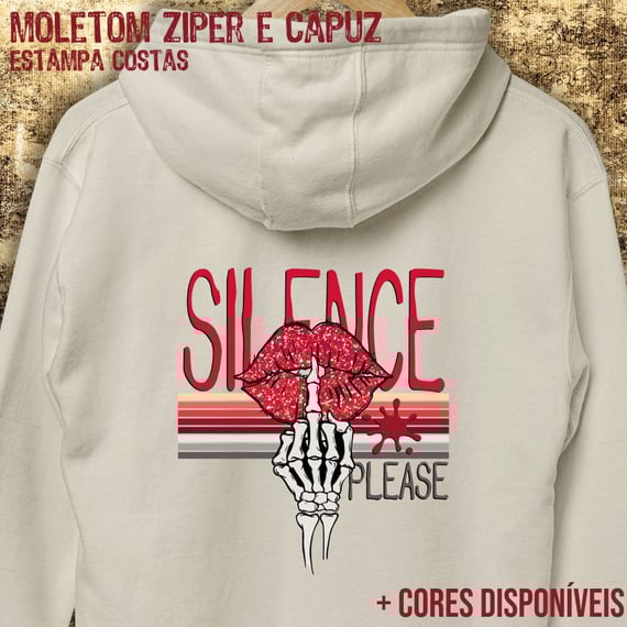 Moletom zíper Silence Please
