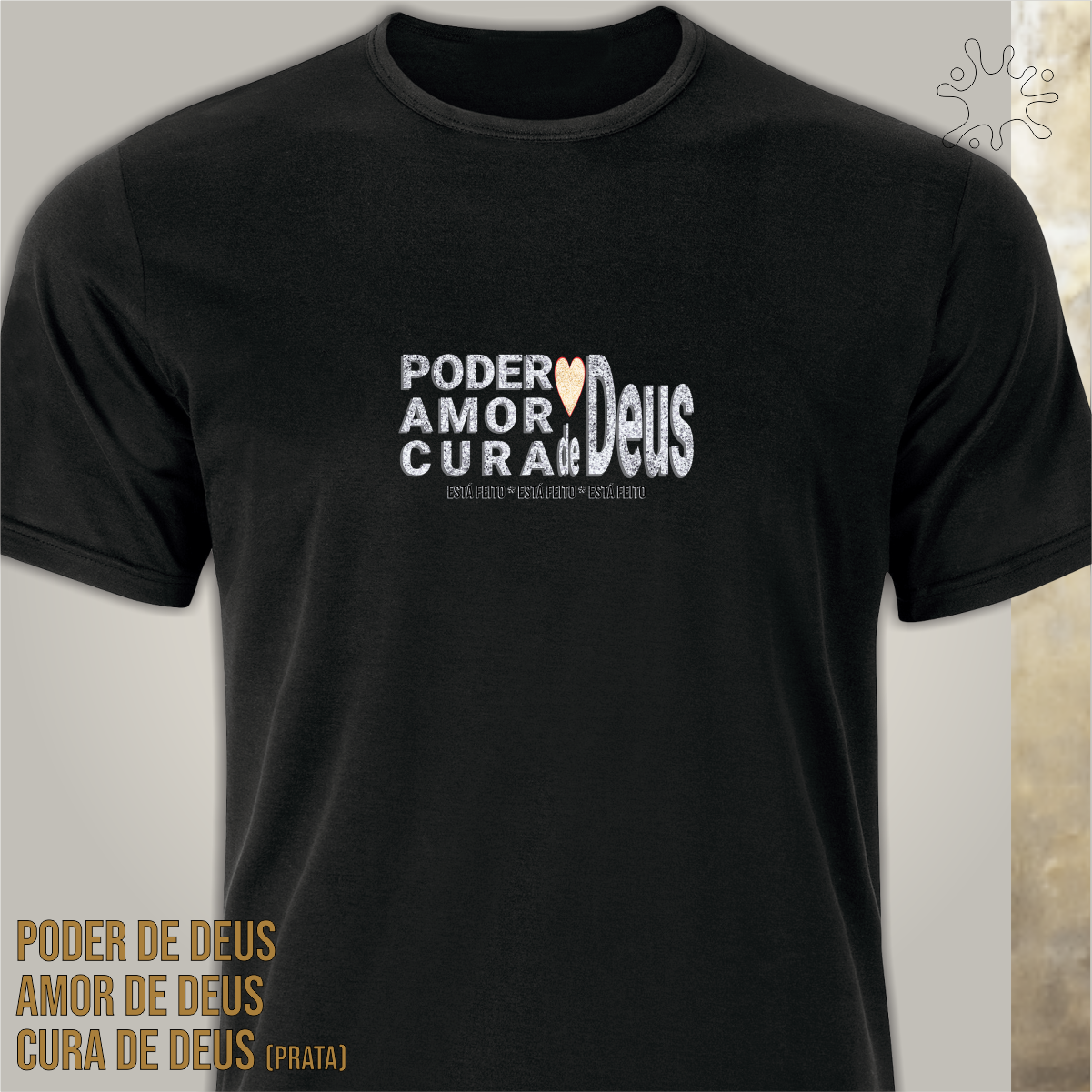 Camiseta Poder, Amor, Cura 2