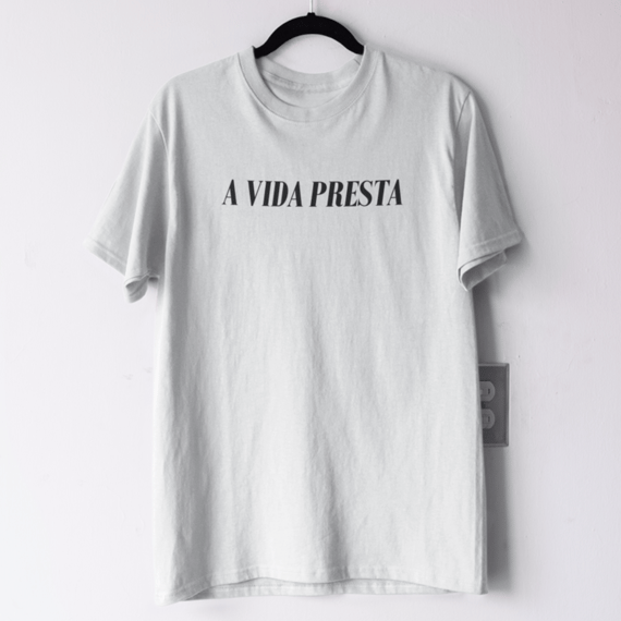 A Vida Presta - Frase