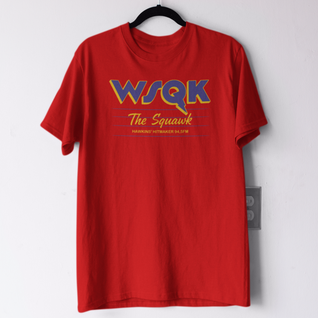 Nome do produto: WSQK The Squawk - Radio Stranger Things